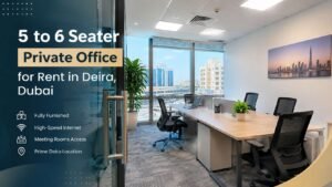 5 to 6 Seater Private Office for Rent in Deira